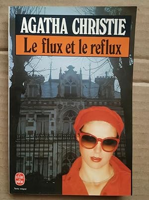 Immagine del venditore per Le flux dt Le reflux venduto da Dmons et Merveilles