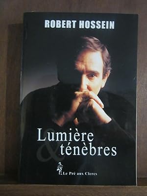 Imagen del vendedor de Lumire tnbres Le Pr aux Clercs a la venta por Dmons et Merveilles