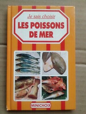 Je Sais Choisir Les Poissons de Mer minichoix