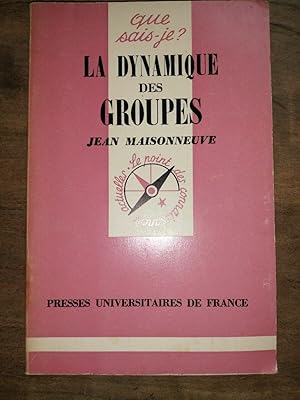 Bild des Verkufers fr La Dynamique Des groupespresses Universitaires de france zum Verkauf von Dmons et Merveilles