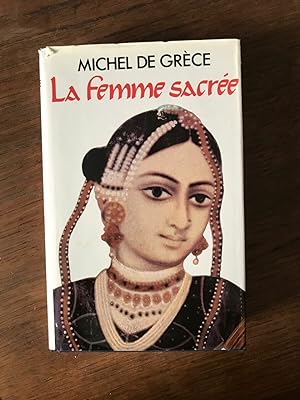 Seller image for Michel de Grce LA FEMME sacre Loisirs for sale by Dmons et Merveilles