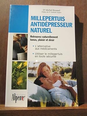 Bild des Verkufers fr Dr Michel roussel Millepertuis antidpresseur naturel zum Verkauf von Dmons et Merveilles