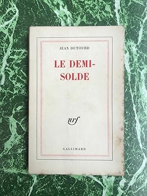 Seller image for LE demi solde GALLINARD for sale by Dmons et Merveilles