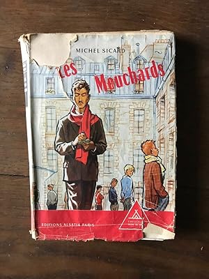 Seller image for LES MOUCHARDS for sale by Dmons et Merveilles