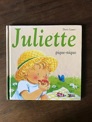 Seller image for Doris Lauer - Juliette pique-nique for sale by Dmons et Merveilles