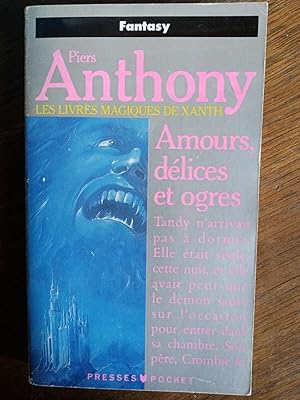 Imagen del vendedor de Piers Anthony Amours dlices et ogres a la venta por Dmons et Merveilles