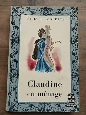 Bild des Verkufers fr Willy et Colette Claudine en mnage Le livre de poche zum Verkauf von Dmons et Merveilles