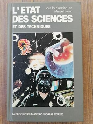 Bild des Verkufers fr L'tat des sciences et des techniques Marcel Blanc zum Verkauf von Dmons et Merveilles