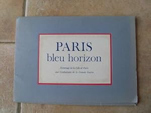 Seller image for PARIS BLEU HORIZON hommage aux combattants de la Grande Guerre port folio for sale by Dmons et Merveilles