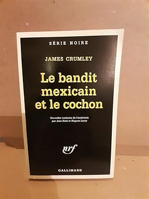 Image du vendeur pour Le bandit mexicain et Le cochon gallimard mis en vente par Dmons et Merveilles