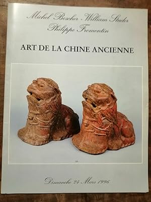 Art de la Chine Ancienne Dimanche 24 Mars 1996