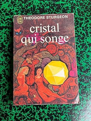 Image du vendeur pour Cristal qui songe J'ai lu mis en vente par Dmons et Merveilles