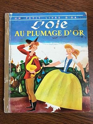 Seller image for L'oie au plumage d'or ditions des deux coqs d'or for sale by Dmons et Merveilles