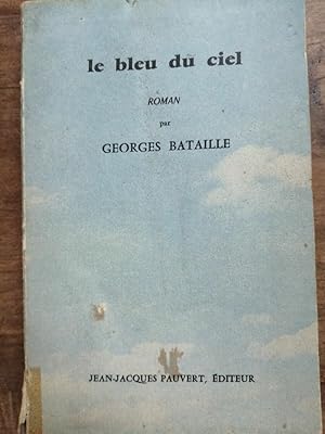 Image du vendeur pour Le bleu du ciel jean jacques pauvert mis en vente par Dmons et Merveilles