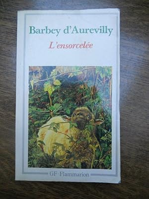 Imagen del vendedor de Barbey d'aurevilly l'ensorcele a la venta por Dmons et Merveilles