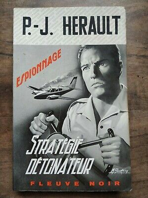 Seller image for p j Hrault Stratgie Dtonateur Fleuve Noir espionnage for sale by Dmons et Merveilles