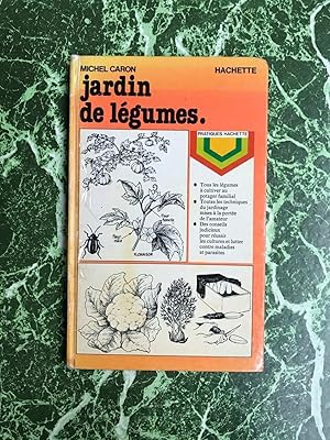 Imagen del vendedor de Jardin de lgumes Hachette a la venta por Dmons et Merveilles