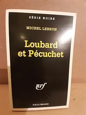 Image du vendeur pour Loubard et Pcuchet gallimard mis en vente par Dmons et Merveilles