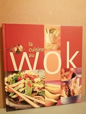 La Cuisine au Wok