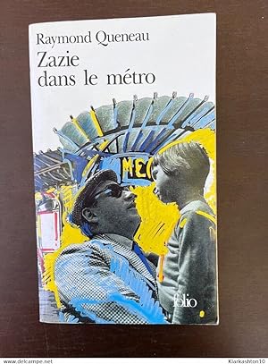 Seller image for Zazie dans le mtro for sale by Dmons et Merveilles