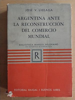 Imagen del vendedor de Argentina ante la reconstruccion del comercio mundial a la venta por International Book Hunting