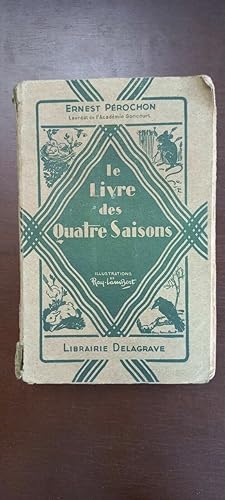 Seller image for Le Livre des Quatre Saisons Librairie delagrave for sale by Dmons et Merveilles