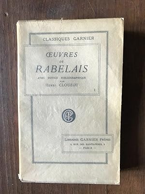 Imagen del vendedor de ?uvres DE RABELAIS AVEC NOTICE BIBLIOGRAPHIQUE I a la venta por Dmons et Merveilles