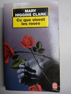 Imagen del vendedor de Ce que vivent les roses Le Livre de poche a la venta por Dmons et Merveilles