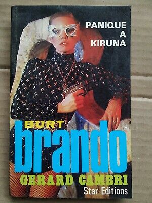 Imagen del vendedor de Burt Brando Panique a Kiruna a la venta por Dmons et Merveilles
