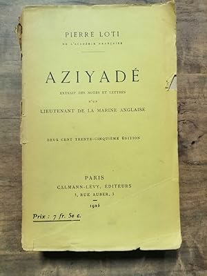 Seller image for Pierre Loti Aziyad Extrait des Notes et Lettres for sale by Dmons et Merveilles