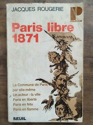 Bild des Verkufers fr Jacques Rougerie Paris Libre 1871 1971 zum Verkauf von Dmons et Merveilles