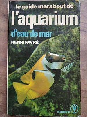 Seller image for L'aquarium d'eau de mer for sale by Dmons et Merveilles