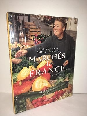 Image du vendeur pour Amor Lamboley Barret MARCHES DE FRANCE livre DE recettes cuisine NEUF mis en vente par Dmons et Merveilles