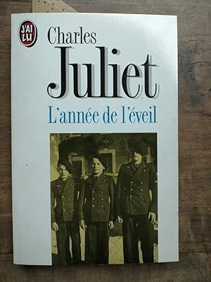 Image du vendeur pour Charles Juliet L'anne de l'veil J'ai lu mis en vente par Dmons et Merveilles
