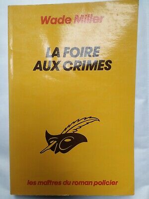 Seller image for La Foire aux crimes for sale by Dmons et Merveilles