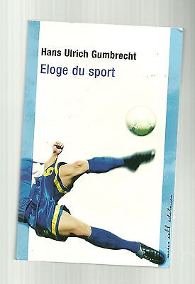 Image du vendeur pour Hans Ulrich GUMBRECHT Eloge du sport mis en vente par Dmons et Merveilles