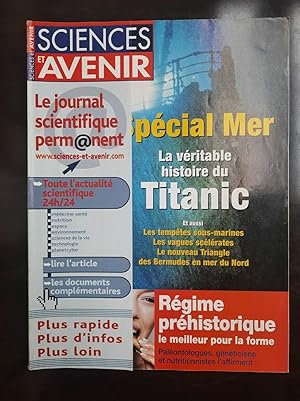 Sciences et Avenir n651 Spéciel Mer La véritable histoire du Titanic mai 2001