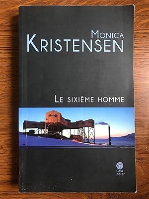 Seller image for Monica kristensen Le sixime homme for sale by Dmons et Merveilles