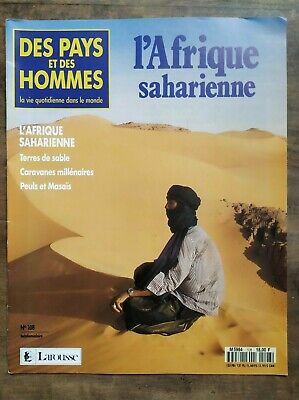 Des Pays et Des Hommes n 108 L'Afrique Saharienne 1992