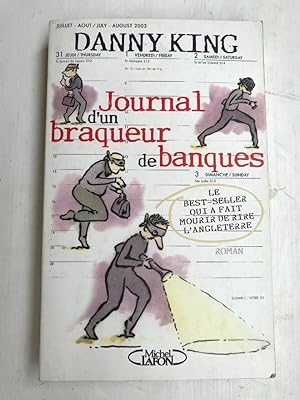 Bild des Verkufers fr Danny King Journal d'un braqueur de banques Michel Lafon zum Verkauf von Dmons et Merveilles