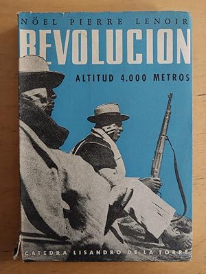 Immagine del venditore per Revolucion. Altitud 4000 metros (i3) venduto da International Book Hunting