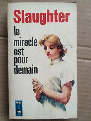 Seller image for Frank g Slaughter Le miracle est pour demain Presses pocket 1971 for sale by Dmons et Merveilles