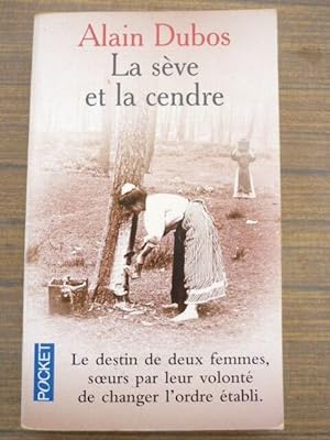 Seller image for Alain Dubos La sve et La cendre pocket 2001 n 34941 for sale by Dmons et Merveilles