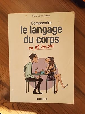 Immagine del venditore per Comprendre le langage du corps en 35 leons venduto da Dmons et Merveilles