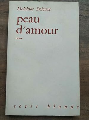 Seller image for peau d'amour Srie blonde for sale by Dmons et Merveilles