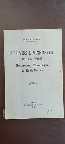 Imagen del vendedor de Docteur p peyre Les Vins Vignobles De La Imprimerie chantenay a la venta por Dmons et Merveilles