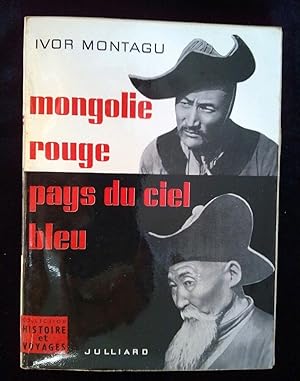 Image du vendeur pour Mongolie rouge pays du ciel bleu julliard mis en vente par Dmons et Merveilles