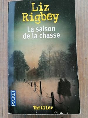 Seller image for La Saison de La chassethriller for sale by Dmons et Merveilles