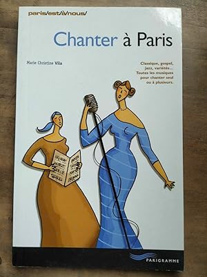 Image du vendeur pour Chanter  Paris parigramme mis en vente par Dmons et Merveilles