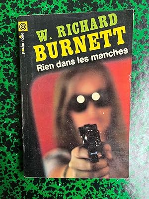 Seller image for w Richard burnett Rien dans les manches Poche Noire for sale by Dmons et Merveilles